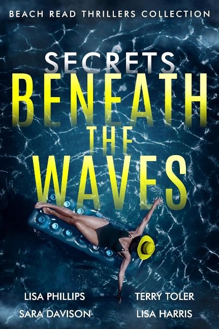 Secrets Beneath the Waves: Beach Read Thrillers